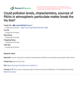 Could Pollution Levels, Characteristics, Sources of Pahs in Atmospheric Particulate Matter Break the Hu Line?