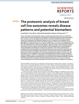 The Proteomic Analysis of Breast Cell Line Exosomes Reveals Disease Patterns and Potential Biomarkers Yousef Risha1, Zoran Minic2, Shahrokh M