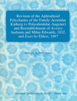 Revision of the Aphroditoid Polychaetes of the Family Acoetidae Kinberg (= Polyodontidae Augener) and Reestablishment Ofacoetes