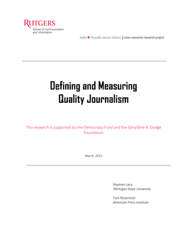 Defining and Measuring Quality Journalism