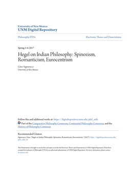 Hegel on Indian Philosophy: Spinozism, Romanticism, Eurocentrism Gino Signoracci University of New Mexico