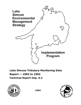 Lake Simcoe Tributary Monitoring Data Report -- 1982 to 1992 Technical Report Imp