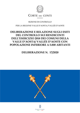 Deliberazione E Relazione Sugli Esiti Del Controllo Sui Rendiconti Dell’Esercizio 2018 Dei Comuni Della Valle D’Aosta/ Vallée D’Aoste Con