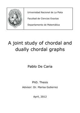 A Joint Study of Chordal and Dually Chordal Graphs