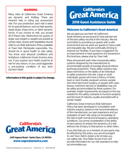 2018 Guest Assistance Guide for Its Special Features, Such As High Speeds, Steep Drops, Sharp Turns, Or Other Dynamic Welcome to California’S Great America! Forces