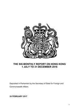 Six-Monthly Report on Hong Kong 1 July to 31 December 2016