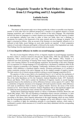 Cross Linguistic Transfer in Word Order: Evidence from L1 Forgetting and L2 Acquisition