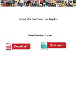 Report Mta Bus Driver Los Angeles