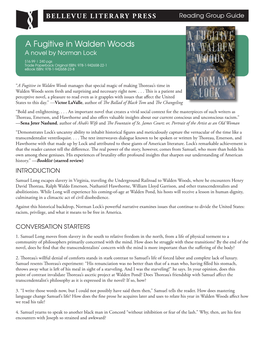 A Fugitive in Walden Woods a Novel by Norman Lock $16.99 | 240 Pgs Trade Paperback Original ISBN: 978-1-942658-22-1 Ebook ISBN: 978-1-942658-23-8