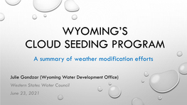 WWDO's Cloud Seeding Program