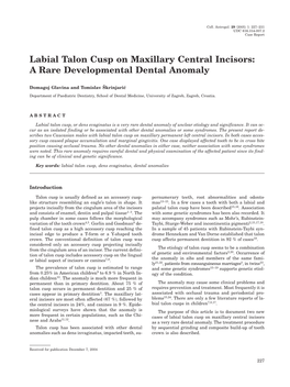 Labial Talon Cusp on Maxillary Central Incisors: a Rare Developmental Dental Anomaly
