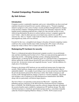 Trusted Computing: Promise and Risk