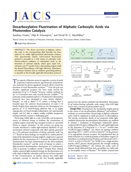 Decarboxylative Fluorination of Aliphatic Carboxylic Acids Via Photoredox Catalysis Sandrine Ventre,† Filip R