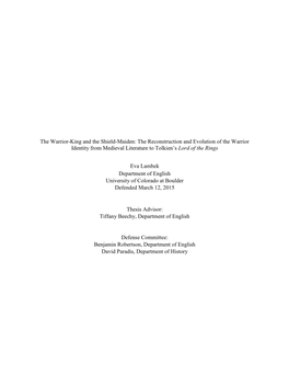 The Warrior-King and the Shield-Maiden: the Reconstruction and Evolution of the Warrior Identity from Medieval Literature to Tolkien’S Lord of the Rings