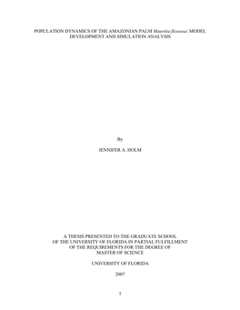 POPULATION DYNAMICS of the AMAZONIAN PALM Mauritia Flexuosa: MODEL DEVELOPMENT and SIMULATION ANALYSIS