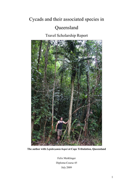 Cycads and Their Associated Species in Queensland Travel Scholarship Report