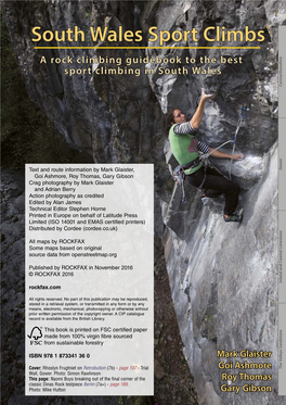 South Wales Sport Climbs a Rock Climbing Guidebook to the Best Sport Climbing in South Wales Carmarthenshire