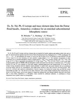 OS, Sr, Nd, Pb, 0 Isotope and Trace Element Data from the Ferrar Flood Basalts, Antarctica: Evidence for an Enriched Subcontinental Lithospheric Source