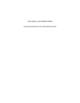 The Greek and Hebrew Bible Collected Essays on The