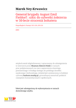 Marek Ney-Krwawicz Generał Brygady August Emil Fieldorf : Szkic Do Sylwetki Żołnierza W 50-Lecie Stracenia Bohatera