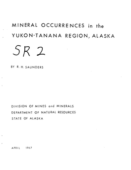 MINERAL OCCURRENCES in the YUKON-TANANA REGION, ALASKA