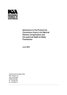 Submission to the Productivity Commission Inquiry Into National Workers Compensation and Occupational Health & Safety Frameworks