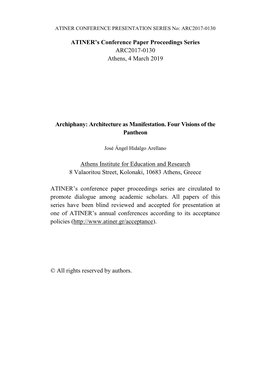 ATINER's Conference Paper Proceedings Series ARC2017-0130 Athens, 4 March 2019 Archiphany: Architecture As Manifestation. Four