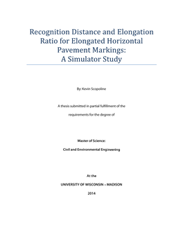 Recognition Distance and Elongation Ratio for Elongated Horizontal Pavement Markings: a Simulator Study