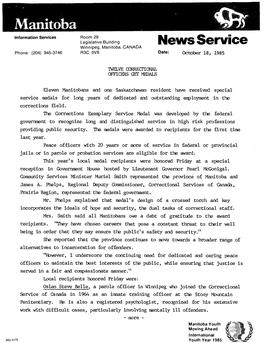 News Service Winnipeg, Manitoba, CANADA � Phone: (204) 945-3746 R3C OV8 Date: October 18, 1985