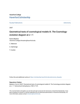 Geometrical Tests of Cosmological Models III. the Cosmology- Evolution Diagram at Z = 1