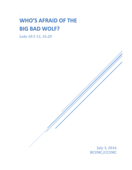 Who's Afraid of the Big Bad Wolf?