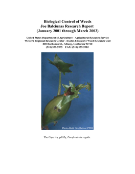 Biological Control of Weeds Joe Balciunas Research Report (January 2001 Through March 2002)