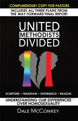 United Methodist Divided:Understanding Our