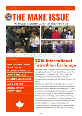 JANUARY 2019 I S S U E 1 6 the MANE ISSUE the Official Newsletter of the Canadian Pony Club