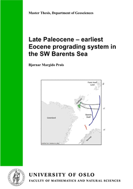 Earliest Eocene Prograding System in the SW Barents Sea