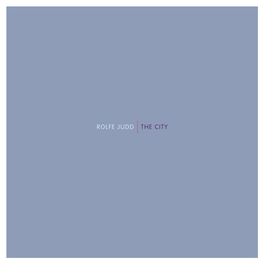 Rolfe Judd the CITY Rolfe Judd the CITY