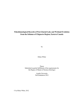 Paleolimnological Records of Post-Glacial Lake and Wetland Evolution from the Isthmus of Chignecto Region, Eastern Canada