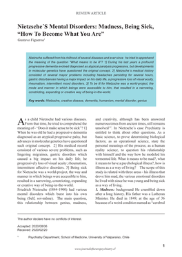 Nietzsche´S Mental Disorders: Madness, Being Sick, “How to Become What You Are” Gustavo Figueroa1