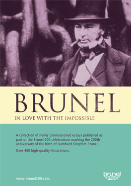 Brunel 200 Celebrations Marking the 200Th Anniversary of the Birth of Isambard Kingdom Brunel