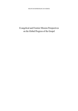 Evangelical and Frontier Mission Perspectives on the Global Progress of the Gospel