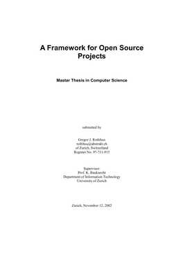 A Framework for Open Source Projects