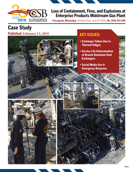 Case Study Published: February 13, 2019 KEY ISSUES: • Exchanger Failure Due to Thermal Fatigue