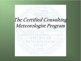 50Th Anniversary of the Certified Consulting Meteorologist Program