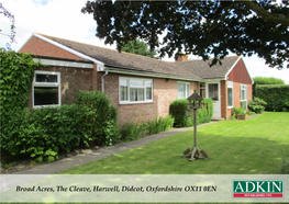 Broad Acres, the Cleave, Harwell, Didcot, Oxfordshire OX11 0EN