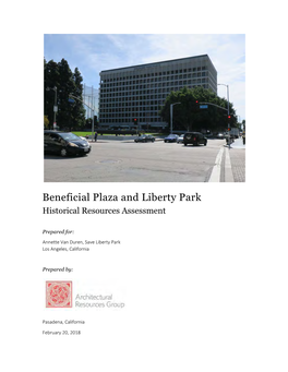 Beneficial Plaza and Liberty Park Historical Resources Assessment