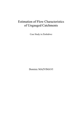 Estimation of Flow Characteristics of Ungauged Catchments