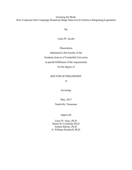 Greasing the Skids: How Corporate Elite Campaign Donations Shape State-Level Collective Bargaining Legislation by Anna W. Jaco