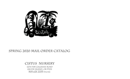 SPRING 2020 Mail Order Catalog Cistus Nursery