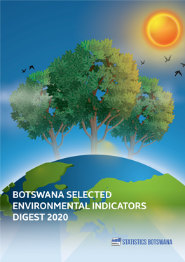 Botswana Selected Environmental Indicators Digest 2020