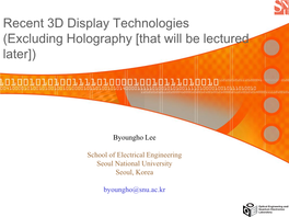 Present Status of 3D Display